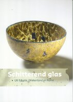 Schitterend glas uit Egypte, Griekenland en Rome