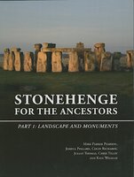 Stonehenge for the ancestors. Part 1. Landscape and monuments