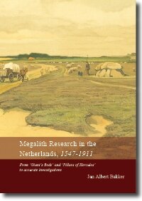 Megalithic Research in the Netherlands, 1547-1911
