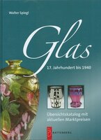 Glas - 17. Jahrhundert bis 1940