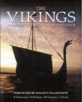The Vikings, Voyagers of discovery and plunder