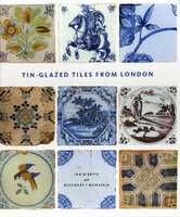 Tin-glazed tiles from London