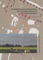 De middeleeuwse nederzettingen Erve Jenneboer en Roershoek