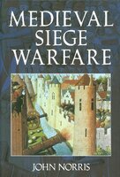 Medieval Siege Warfare