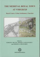 The medieval royal town at Visegrad