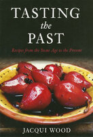 Tasting the Past