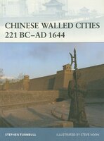 Chinese Walled Cities 221 BC-AD 1644 
