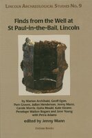 Finds from the Well at St Paul-in-the-Bail, Lincoln