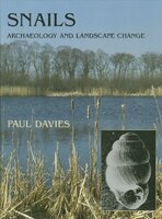 Snails: Archaeology and Landscape Change