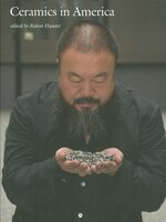 Ceramics in America 2011