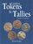 Leaden Tokens and Tallies: Roman to Victorian Leaden Tokens and Tallies: Roman to Victorian