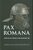 Pax Romana.  Pax Romana.