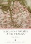 Medieval Roads and Tracks