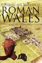 Fortresses-and-Treasures-of-Roman-Wales