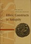 Ethnic Constructs in Antiquity:  AAS 13