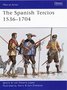 The Spanish Tercios 1536-1704 