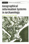 Geographical-Information-Systems-in-Archaeology