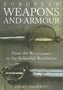 European-Weapons-and-Armour-from-the-Renaissance-to-the-Industrial-Revolution