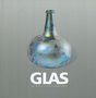 Glas: een greep uit vijf eeuwen glasgeschiedenis
