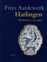 Fries aardewerk deel VI: Harlingen - Producten 1720-1933