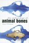 The-Archaeology-of-Animal-Bones