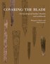 Covering the Blade. Archaeological Leather Sheaths and Scabbards