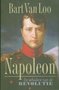 Napoleon. De schaduw van de revolutie 
