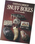 European and American Snuff Boxes