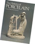 The History of Porcelain