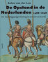 De opstand in de Nederlanden 1568-1648 