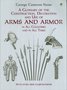 A-Glossary-of-the-Construction-Decoration-and-Use-of-Arms-and-Armor:-in-All-Countries-and-in-All-Times