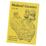 Medieval Ceramics Volume 15 1991 