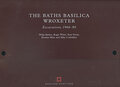 The Baths Basilica Wroxeter.