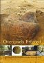 Overijssels erfgoed. Archeologische en Bouwhistorische Kroniek 2005