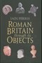 Roman-Britain-through-its-objects