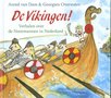 De Vikingen! Verhalen over de Noormannen in Nederland