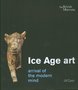 Ice Age Art