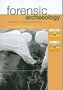 Forensic-Archaeology.-Advances-in-Theory-and-Practice