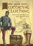 Make-Your-own-Medieval-Clothing.Shoes-of-the-High-and-Late-Middle-Ages