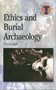Ethics-and-Burial-Archaeology