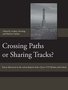 Crossing-Paths-or-Sharing-Tracks