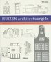 Huizen Architectuurgids