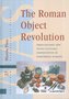 The-Roman-object-revolution