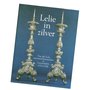 Lelie-in-zilver.-Van-der-Lely-meesterzilversmeden-te-Leeuwarden-1574-1788