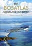 De Bosatlas . Nederland van Boven