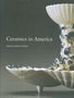 Ceramics-in-America-2007