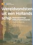Wereldvondsten-uit-een-Hollands-schip